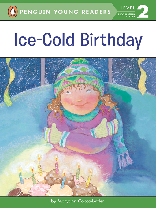 Title details for Ice-Cold Birthday by Maryann Cocca-Leffler - Available